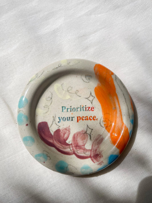 Prioritize your peace 1