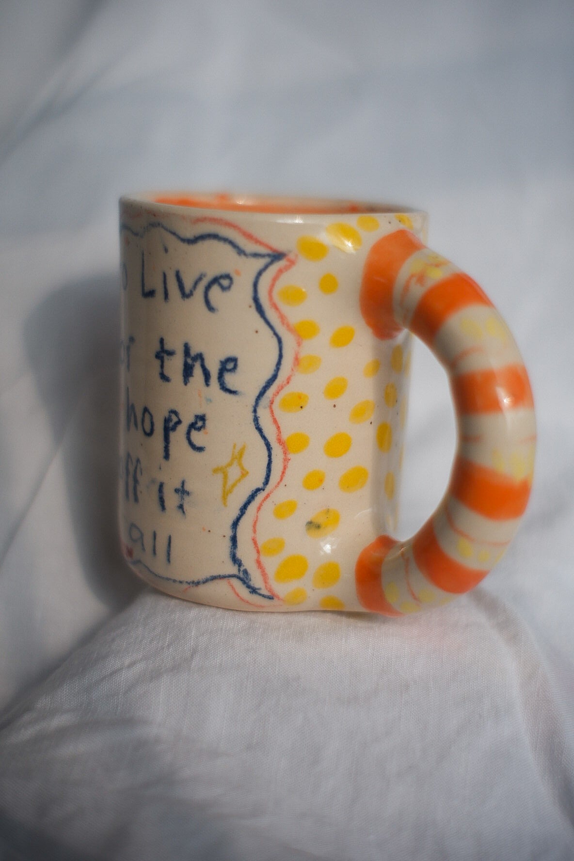 To live for the hope of it all (long live mug)