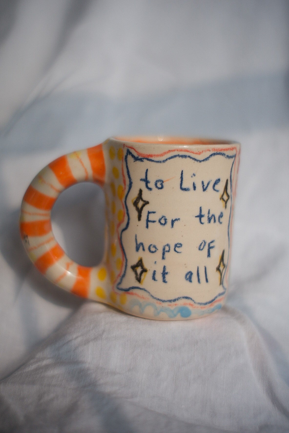 To live for the hope of it all (long live mug)