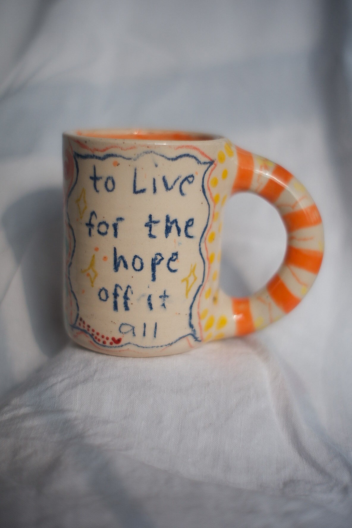 To live for the hope of it all (long live mug)