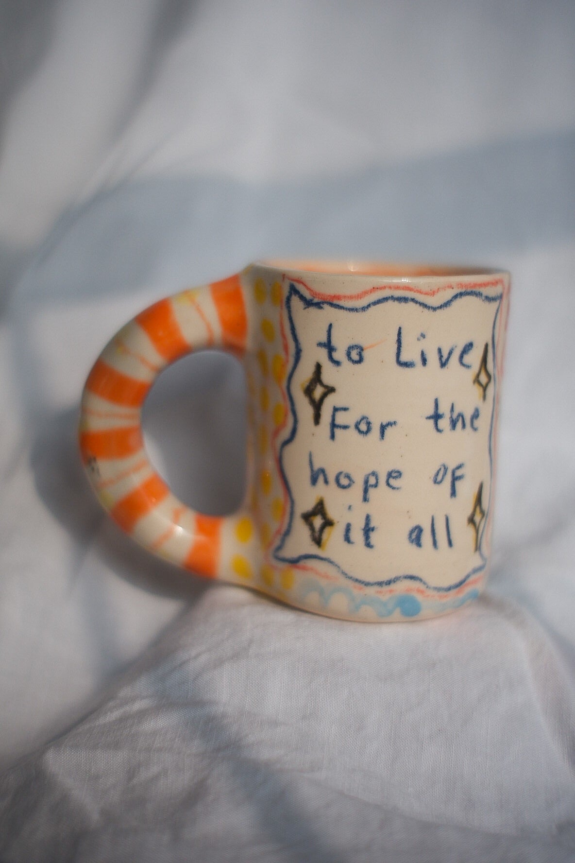 To live for the hope of it all (long live mug)